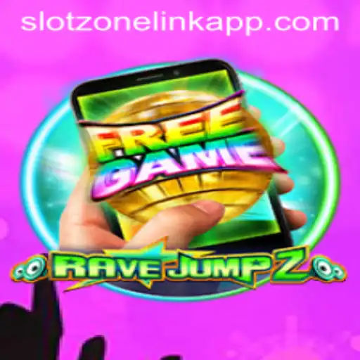 Discover the Excitement of RaveJump2M and Slotzone Link App