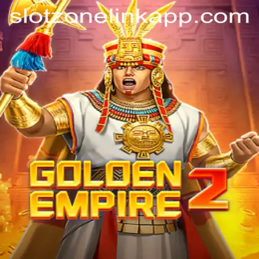 Explore the Thrilling Adventure of GoldenEmpire2 with SlotZone Link App