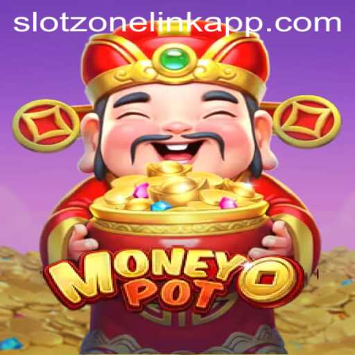 A Deep Dive into MoneyPot: The SlotZone Link App