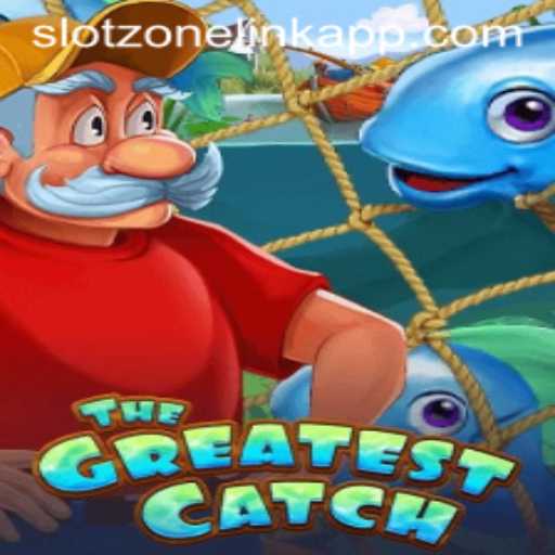 Unlocking the Thrills of TheGreatestCatch in Slotzone